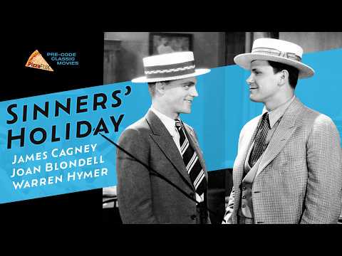 Sinners’ Holiday (1930) Full HD Movie - James Cagney & Joan Blondell