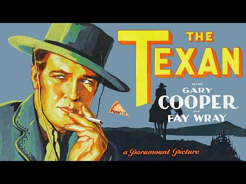 The Texan (1930) Classic Western Movie Starring Gary Cooper