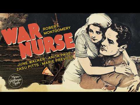 ممرضة الحرب (1930): دراما كلاسيكية من MGM