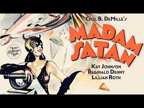 Madam Satan (1930) Full Movie - Cecil B. DeMille Pre-Code Masterwork