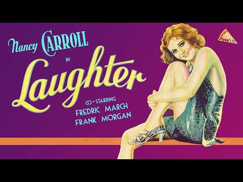 Laughter (1930) Pre-Code Hollywood Classic on PizzaFlix