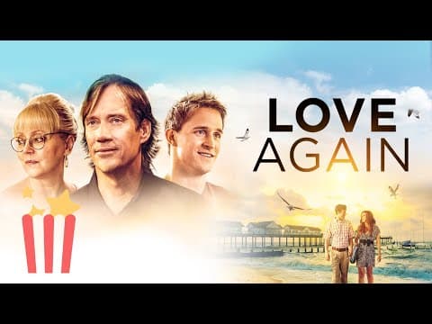 Love Again (2014) Full Movie: Family, Faith & Romance