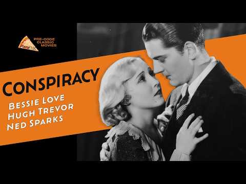 Conspiracy (1930) Full HD Movie on PizzaFLIX