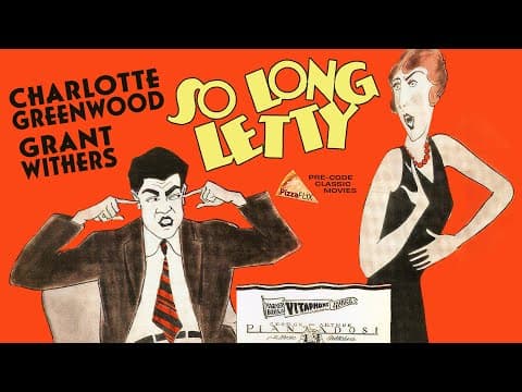 So Long Letty (1929): Classic Pre-Code Comedy