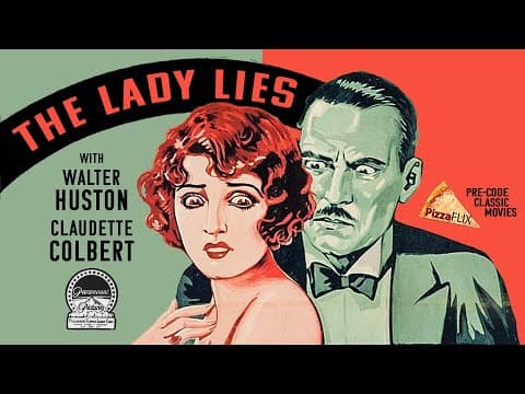 The Lady Lies (1929) Classic Film Starring Claudette Colbert
