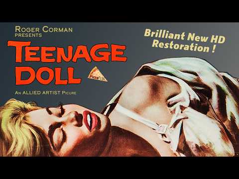 Teenage Doll (1957) New HD Restoration Released
